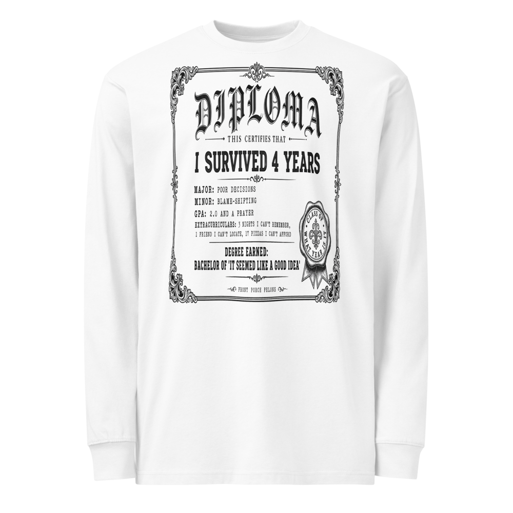 College Diploma — Long Sleeve