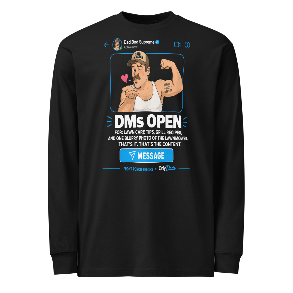 DMs Open — Long Sleeve