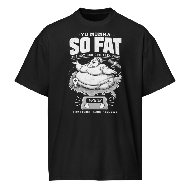 Yo Momma — So Fat