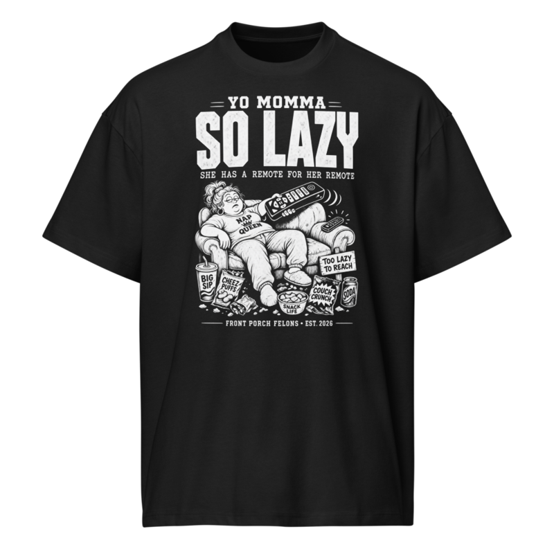 Yo Momma — So Lazy