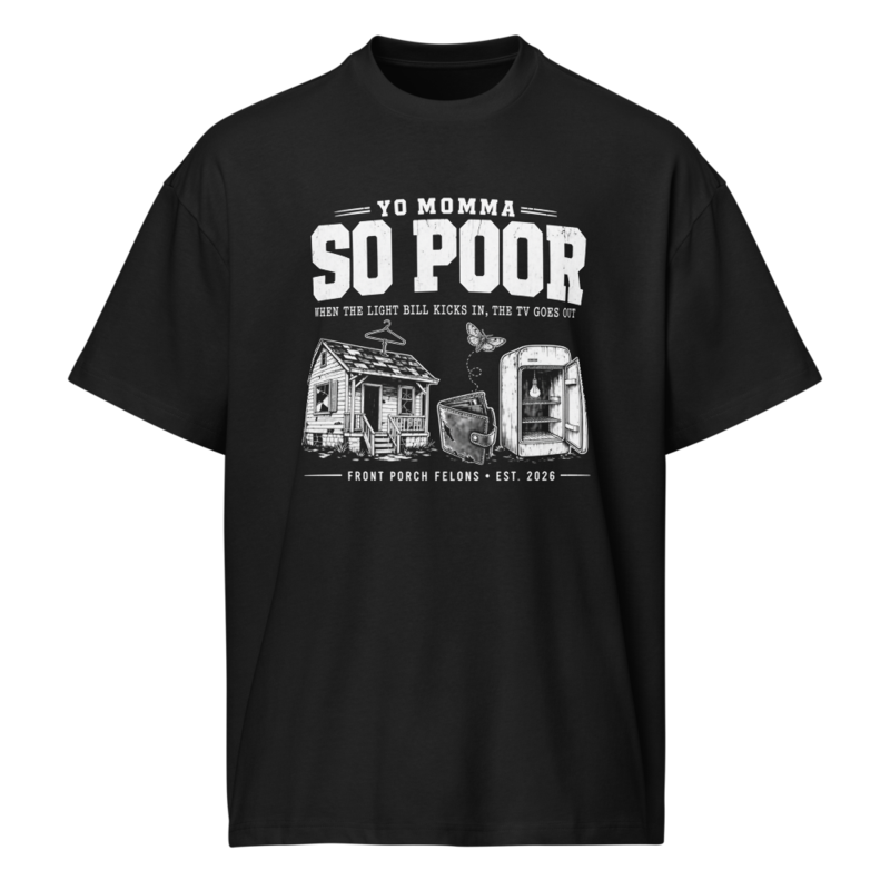Yo Momma — So Poor
